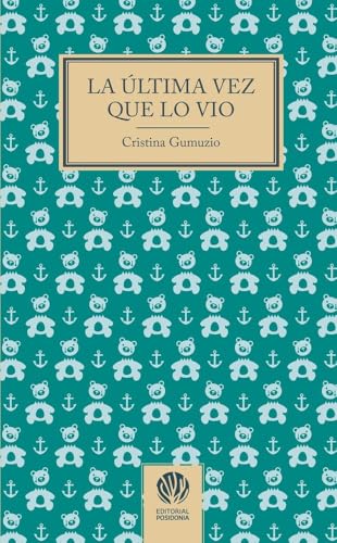 La última vez que lo vio