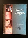 Body Art: A Comprehensive Guidebook and Model Code