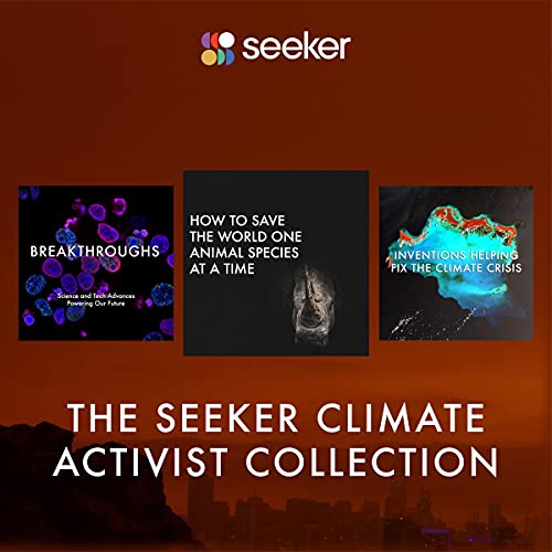 The Seeker Climate Activist Collection by Seeker episode artwork