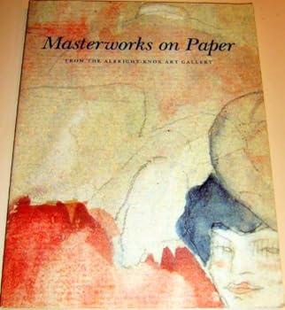 Paperback Masterworks on Paper from the Albright-Knox Art Gallery Book