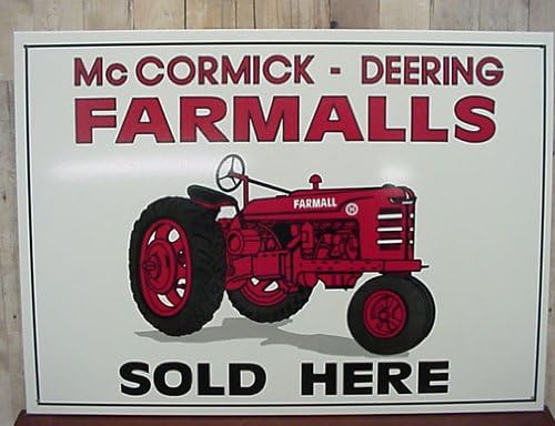 Letrero de metal IH Farmall H 'McCormick Farmalls Sold Here' de 12 x 18 pies