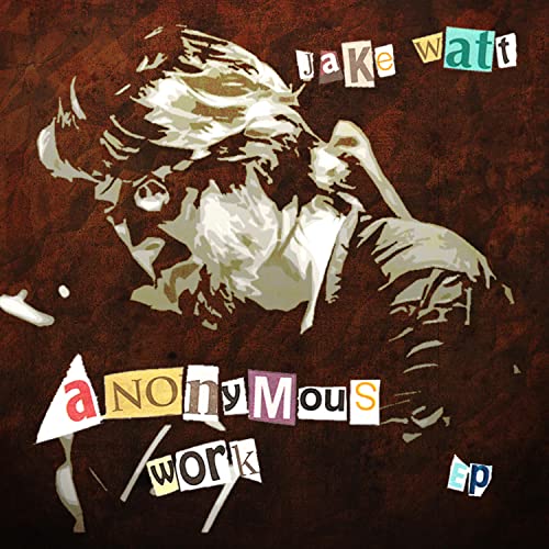 Play Anonymous Work by Jake Watt on Amazon Music