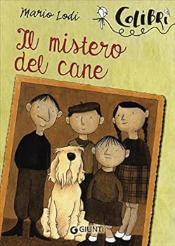 Paperback Il mistero del cane: Lettori in erba (Colibrì) (Italian Edition) [Italian] Book