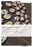 Die 12 Erfolgsfaktoren der Balanced Scorecard in Krankenanstalten