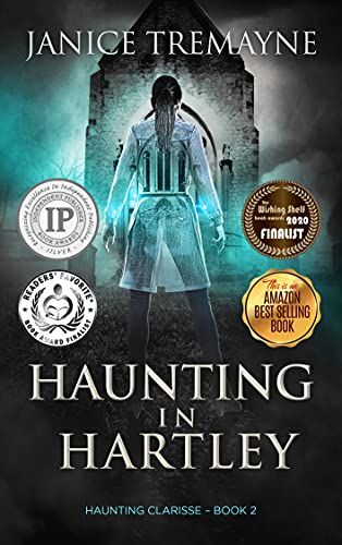 Haunting in Hartley: A Supernatural Suspense Horror (Haunting Clarisse Book 2)