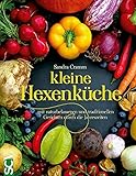 hexenküche faust  kleine Hexenküche: mit naturbelassenen und traditionellen Gerichten durch die Jahreszeiten