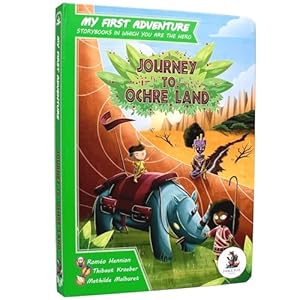 Journey to Ochre Land: Interactive Savanna Adventure Game for Kids Ages 6-10 | Role Playing Storybook for Children – Dyslexia Friendly (My First Adventure Series)