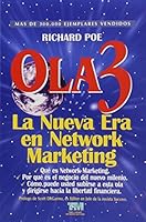 Ola 3: La nueva era en network marketing 2da. ed. 987146102X Book Cover