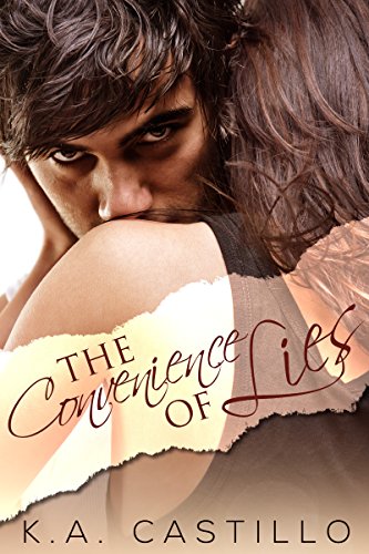 The Convenience of Lies by [K.A. Castillo]