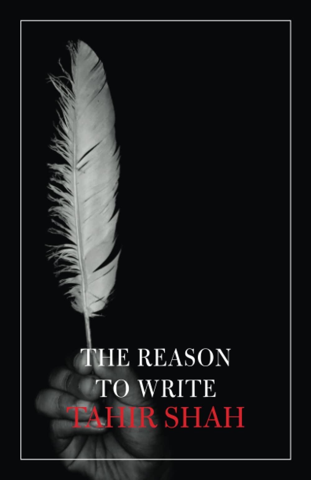 The Reason to Write