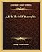 A. E. In The Irish Theosophist
