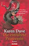 Cover zum Buch Die entführte Prinzessin: Von Drachen...