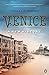Venice: A New History