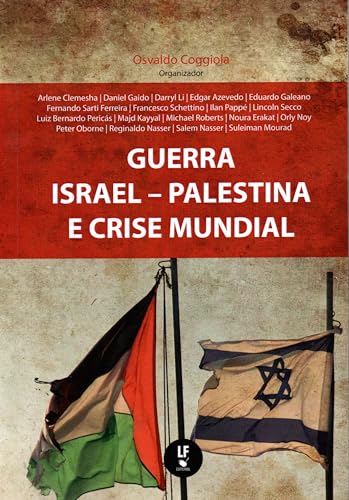 Guerra Israel-Palestina e crise mundial