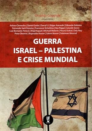 Guerra Israel-Palestina e Crise Mundial