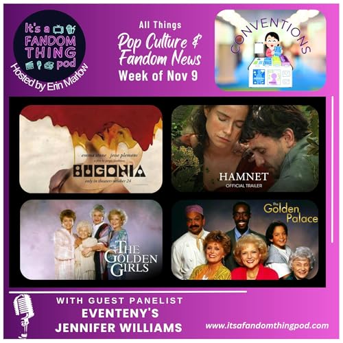 Special Pop Culture and Fandom News for the Week of November 9th