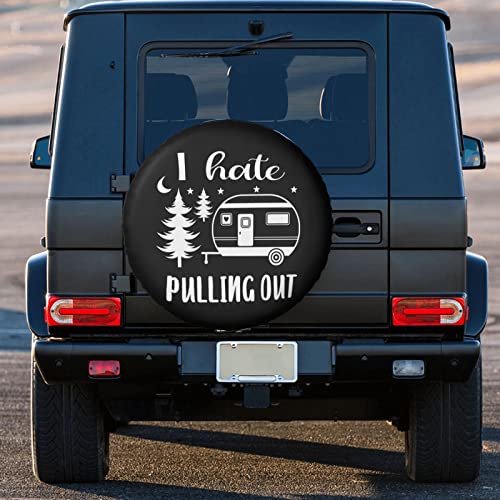 Image of I Hate Pulling Out Spare Tire Cover Waterproof Dust-Proof Universal Wheel Camper Rv Spare Tire Cover Fit for RV Trailer Truck SUV Rav4 Motorhome Travel Trailer Accessories 17 inches