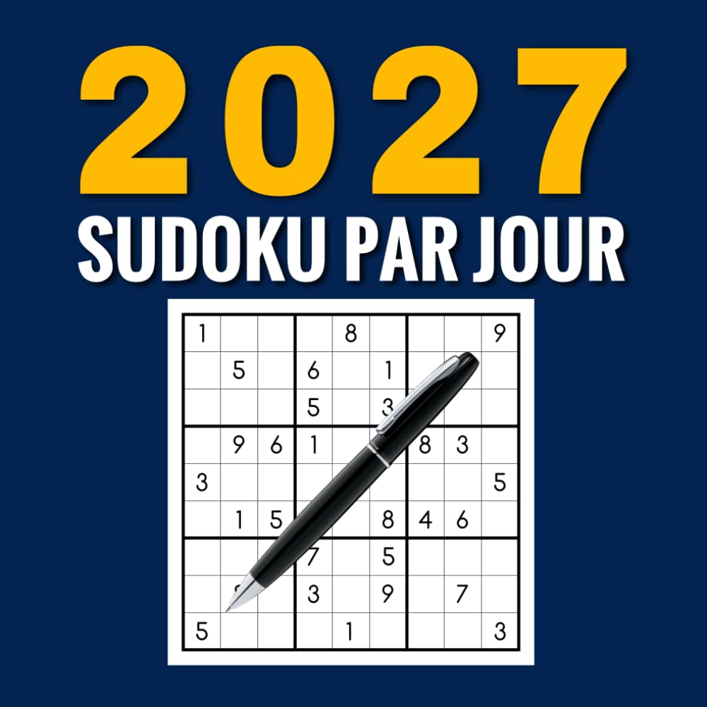 Sudoku 2027, 1 grille par jour: 365 Grilles de Sudoku pour Adulte, un Sudoku par Jour, 2 Niveaux de Difficulté