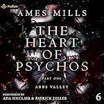 Cover of The Heart of Psychos: Part One