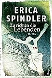 Zu richten die Lebenden: Thriller