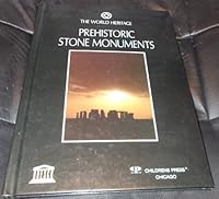 Prehistoric Stone Monuments 0516083864 Book Cover