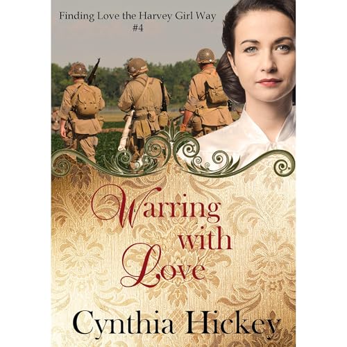 Warring With Love Audiolibro Por Cynthia Hickey arte de portada