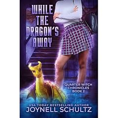 While the Dragon's Away Audiolibro Por Joynell Schultz arte de portada