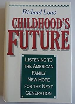 Hardcover Childhood's Future Book