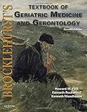 Brocklehurst's Textbook of Geriatric Medicine and Gerontology: Expert Consult - Online and Print