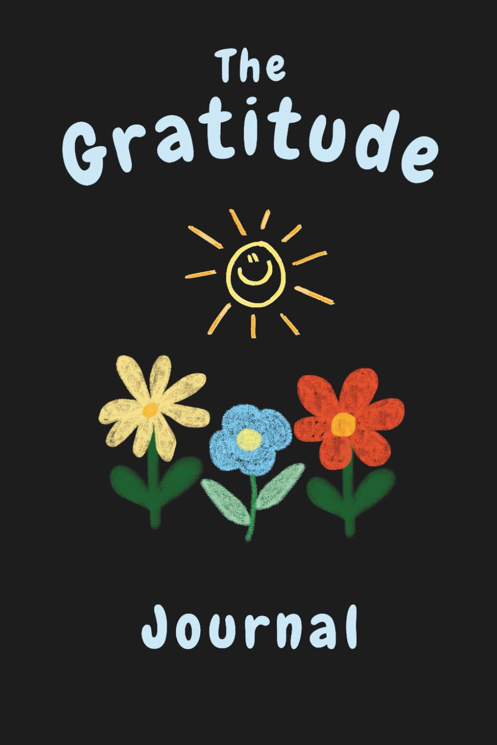 The Gratitude Journal: Daily Prompts and Affirmations for Mindfulness, Self-reflection, and Positivity for Women