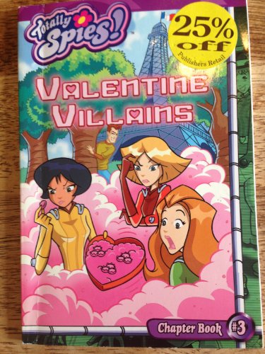 Valentine Villains (By: Sarah Willson)
