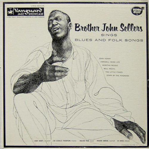 Sings Blues And Folk Songs by Brother John Sellers on Amazon Music