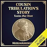 Cover of Cousin Tribulation's Story