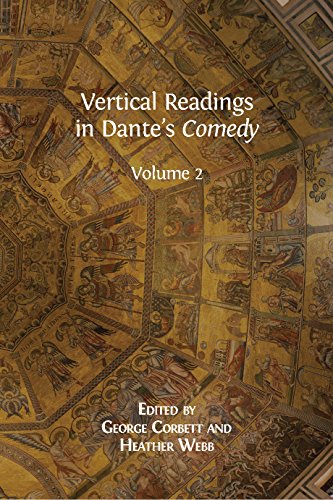 Vertical Readings in Dante's Comedy: Volume 2