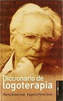 Diccionario De Logoterapia. 9870005292 Book Cover