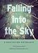 Falling Into the Sky: A Meditation Anthology
