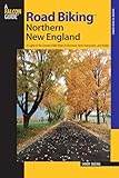 Road Biking™ Northern New England (Road Biking Series)