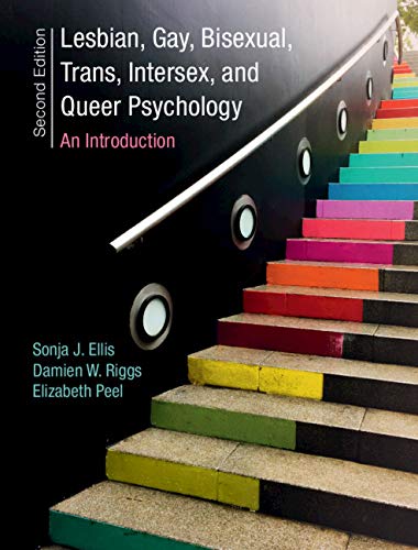Lesbian, Gay, Bisexual, Trans, Intersex, and Queer Psychology: An Introduction