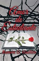 Amor de Estudiante 1506504728 Book Cover