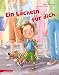Ein Lächeln für dich: Bilderbuch