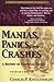 Manias, Panics, and Crashes: A History of Financial Crises (Wiley Investment Classics)