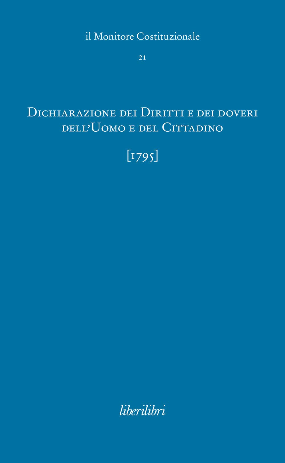 Dichiarazione Dei Diritti E Dei Doveri Dell'uomo E Del Cittadino (1795) - 4