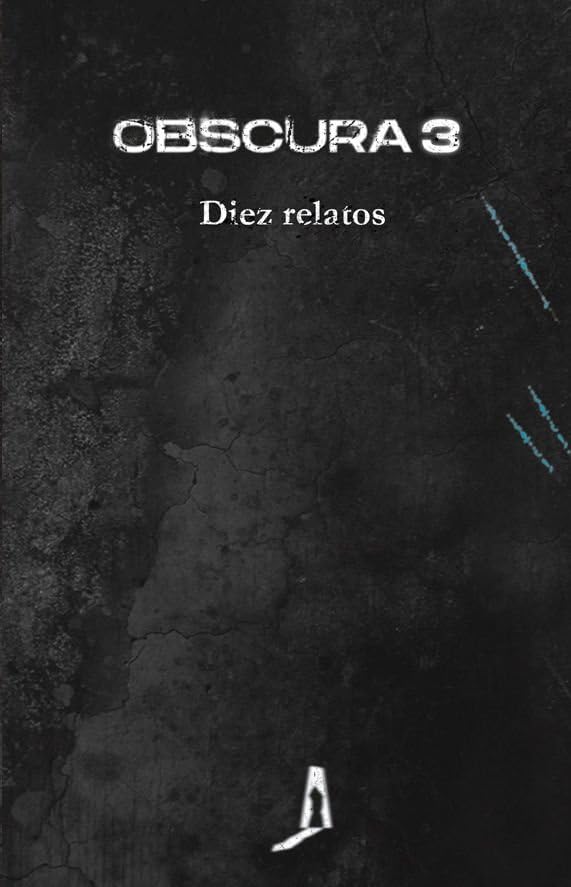 Obscura 3: Diez relatos