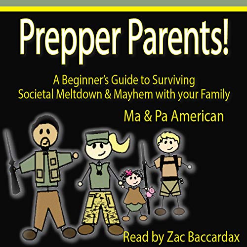 Prepper Parents! by Ma and Pa American episode artwork