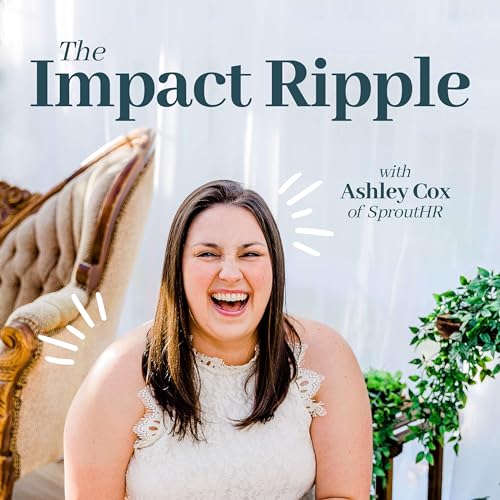The Impact Ripple - Hiring and Leadership for Visionary Female Business ...
