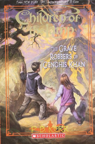 The Grave Robbers Of Genghis Khan - #07: Childr... 8184778112 Book Cover