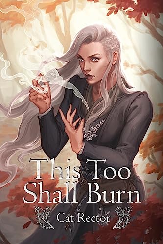 This Too Shall Burn view 2