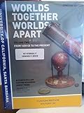 Worlds Together Worlds Apart Volume 2 From 1450 CE To The Present University of California, Santa Barbara