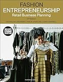 Fashion Entrepreneurship: Retail Business Planning - Bundle Book + Studio Access Card