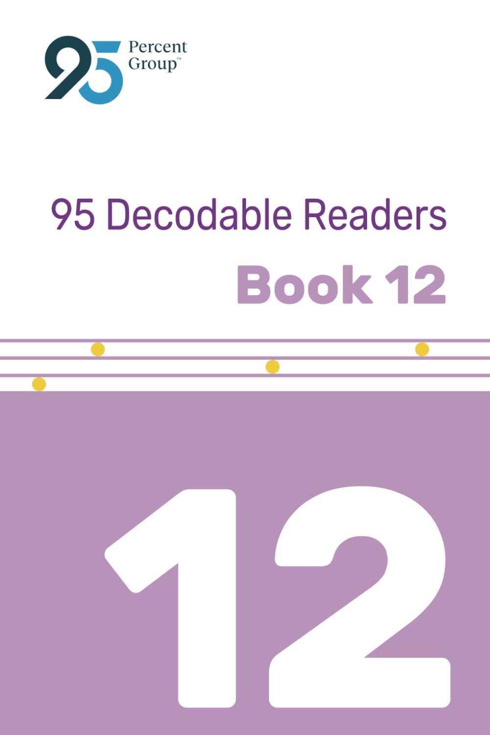 95 Decodable Reader Book 12 (95 Decodable Readers - Grades 3-4 Bundle (95 RAP Reading Level 2))
